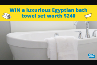 Dishmatic – Win a Luxurious Egyptian Bath Towel Set Worth $240 Including (prize valued at $240)