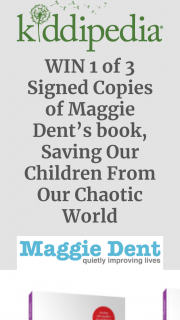 Kiddipedia – Win 3 X Copies of Maggie Dent’s Book