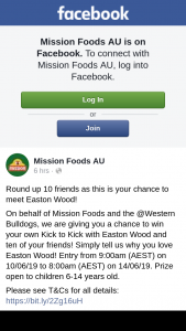 Mission Foods – Win Your Own Kick to Kick With Easton Wood and Ten of Your Friends (prize valued at $4,513)