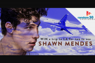 Random 30 – Win a Trip to La for You and Your Bestie to See Shawn Mendes Live