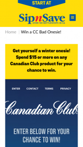 Sip N Save or Bottlemart – Win a Canadian Club Onesie Valued at $79.95. (prize valued at $79.95)