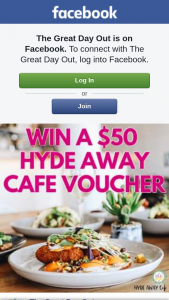The Great Day Out – 2 X $50 Dining Vouchers to Hyde Away Cafe In Yeronga (prize valued at $100)