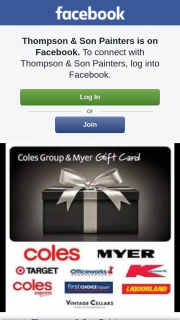 Thompson & Son Painters – a $100 Coles Myer Gift Card to One of Our Facebook Followers (prize valued at $100)