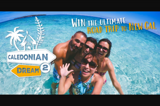 Caledonian Dream – Win a Road Trip In New Caledonia Video Required