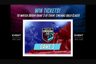 Nova Brisbane 106.9FM – Tickets for You and a Mate to Nova’s Gold Class Screening of State of Origin Game 3 at Event Cinemas