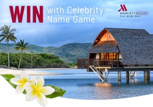 Network 10 – Celebrity Name Game – Win a travel prize package for 4 to Nadi Fiji