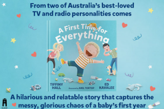 Mouths of Mums – Win 1 of 25 Copies of a First Time for Everything By Tiffiny Hall and Ed Kavalee