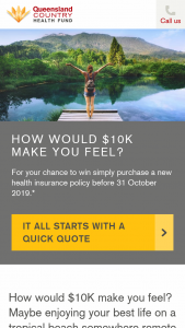 Queensland Country Health Fund – Win $10000 2nd Prize $1000 3rd Prize $500 (prize valued at $11,500)