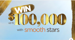 smoothfm 95.3 – Smooth Stars – Win up to $100,000 cash