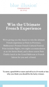 Blue Illusion – Win The Ultimate French Experience at Paris to Provence (prize valued at $2,500)