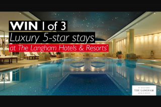 FlightCentre Business Travel – Win 1 of 3 Luxury Overnight Stays on Us When You Book a Stay at The Langham Hotels & Resorts Between 4 Nov 19 and 29 Nov 19