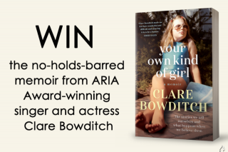 Mouths of Mums – Win 1 of 17 Copies of Your Own Kind of Girl By Clare Bowditch
