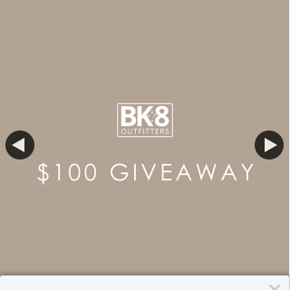 BK8 Outfitters – Win a $100 Online Store Credit at Bk8 Outfitters (prize valued at $100)