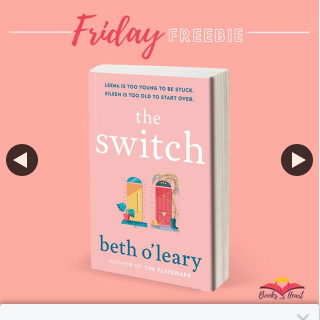Books With Heart Book Club – Win 1 of 5 Advance Copies of The Switch By Beth O’leary