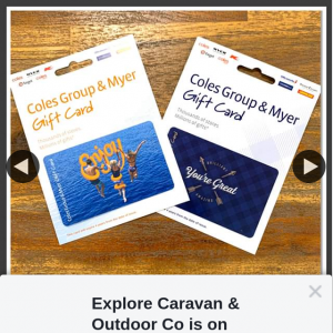 Explore Caravan & Outdoor Co – Win 2 X $50 Coles/myer Gift Cards (prize valued at $100)