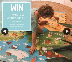 Mini & Me – Win a Creative Baby Animal World Interactive Playmat Valued at $159.99. (prize valued at $159.99)