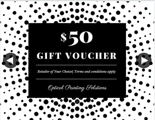 Optical Painting Solutions – Win this $50 Gift Voucher Simply Follow These Steps (prize valued at $50)