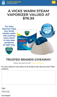 Reader’s Digest – Trusted Brands – Win a Vicks Warm Steam Vaporizer Valued at $76.95. (prize valued at $76.95)