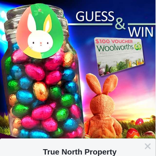 True North Property Agents – Win a $100 Woolworths Voucher