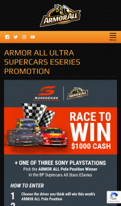 Armour All AU_NZ – Win $1000 Cash One of Three Sony Playstations By Picking The Armor All Pole Position Winner In The Final Three Rounds of The Bp Supercars All Stars Esports (prize valued at $439)