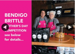 Bendigo Brittle – Win Two “best of Bendigo” Gift Hampers Valued at $80 (one for You and One for Your Mum) (prize valued at $80)