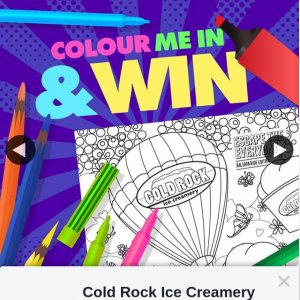 Cold Rock Ice Creamery – Win 1/10 $50 Cold Rock Gift Vouchers (prize valued at $500)