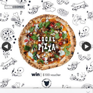 Harry Coomer – Win 2 X $100 Vouchers to Spend at Local Pizza (prize valued at $200)