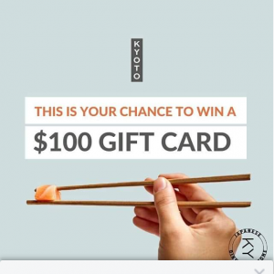 Kyoto at Home – Win 1 X $100 Kyoto Gift Card