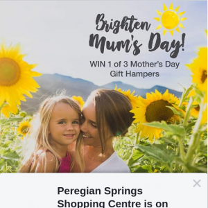 Peregian Springs Shopping Centre – Win 1 of 3 Gift Hampers for Mum this Mother’s Day