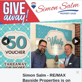 Simon Salm Re-Max Bayside Properties – Win a $50 Whisky Business Gift Voucher