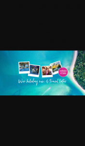 Tourism Authority of Thailand – Win Luxury Stays Now (prize valued at $13,789)