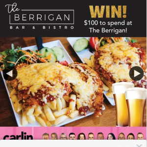 Carlin Team – Win $100 to Spend at The Berrigan Bar & Bistro