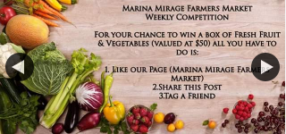 Marina Mirage Farmers Market – Win a Box of Farm Fresh Fruit & Vegetables (valued at $50). (prize valued at $50)