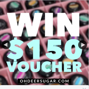 Oh Deer Sugar – Win 1x $150 Voucher (prize valued at $150)