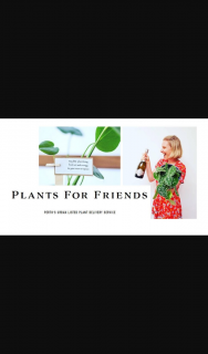 PerthNow – Win a Lovely Lush Plant and Bottle of Sparkling Wine With Plants for Friends