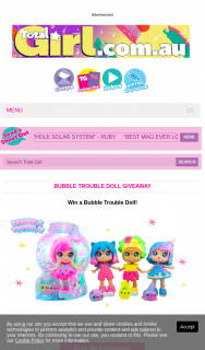 Total Girl – Win a Bubble Trouble Doll (prize valued at $510)