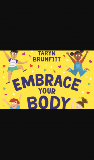 Win 1 of 5 Embrace Your Body Kids Books (prize valued at $19)