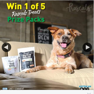 Australian Dog Lover – Win One of Five Rascals Treats Prize Packs (prize valued at $154)