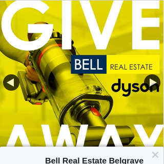Bell Real Estate – Win a Dyson Cyclone V10 Motorhead Vacuum (prize valued at $899)