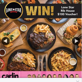 Carlin Team – Win a $100 Voucher for Lonestar Rib House