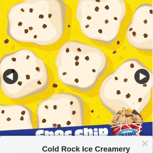 Cold Rock Ice Creamery – Win a $200 Cold Rock Gift Voucher Next Monday (prize valued at $200)