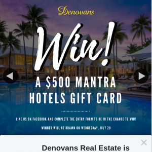 Denovans Real Estate – Win a $500 Mantra Gift Card