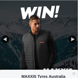 MAXXIS Tyres Australia – Win 1/10 Puffer Vest Jackets