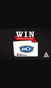 OneAdventure – Win a $50 Bcf Gift Card (prize valued at $50)