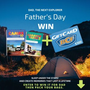 Camps Australia Wide – Win a Father’s Day gift