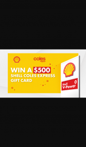 Channel 7 – Sunrise – Win One of 10 $500 Shell Coles Express Gift Cards – Fuel Your Friday