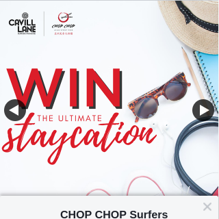 Chop Chop Surfers Paradise – Win The Ultimate #staycation (prize valued at $250)