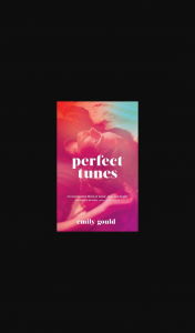 Girl-comau – Win One of 5 Copies of Perfect Tunes By Emily Gould Valued at $29.99 Each (prize valued at $29.99)