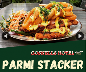 Gosnells Hotel – Win Two Parmi Stackers for You & a Mate