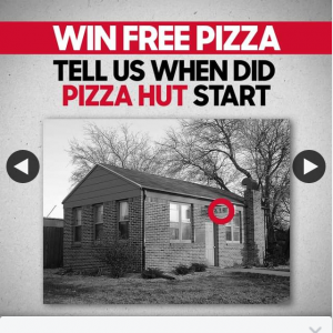 Pizza Hut – Win a Free Pizza on Us